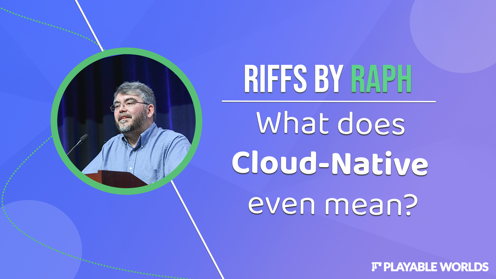 What does cloud-native even mean?